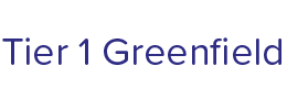 Tier 1 Greenfield