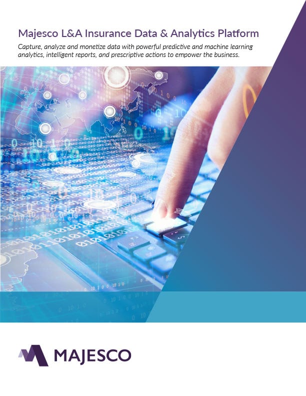 Majesco L&A Insurance Data & Analytics Platform Majesco L&A Insurance Data & Analytics Platform